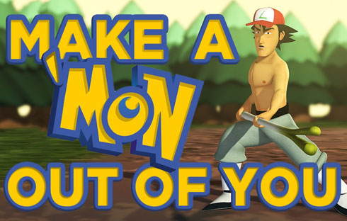 Make a ‘Mon Out of You