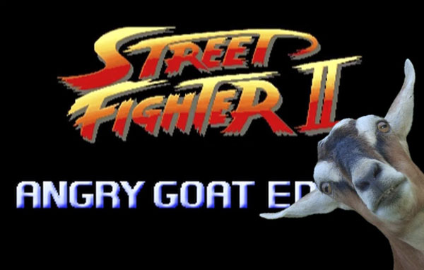 Angry Goat Version of Street Fighter II