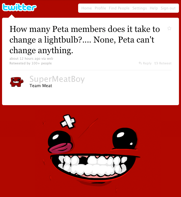 Super Meat Boy's Response to PETA Super Meat Boy's Response to PETA