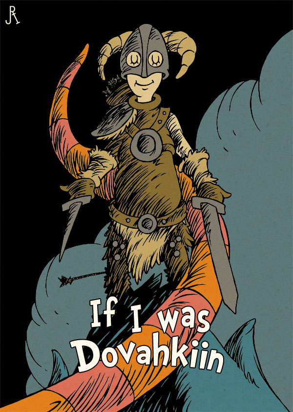 If I was Dovahkiin - Skyrim